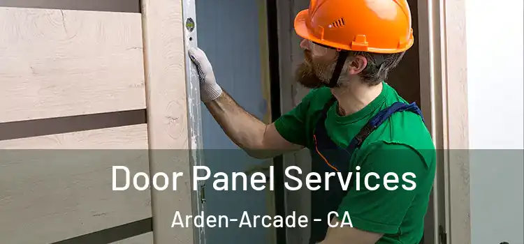  Door Panel Services Arden-Arcade - CA